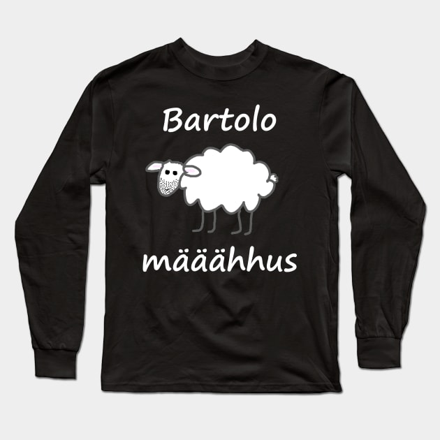 Bartolomääähus Bart Schaf Lustiger Spruch Geschenk Long Sleeve T-Shirt by FindYourFavouriteDesign